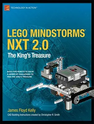 Lego Mindstorms Nxt 2.0 : Le trésor du roi - Lego Mindstorms Nxt 2.0: The King's Treasure