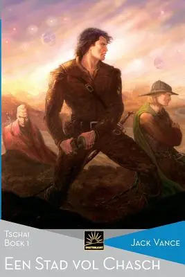 La ville de Chasch : Tschai, Boek 1 - Een stad vol Chasch: Tschai, Boek 1