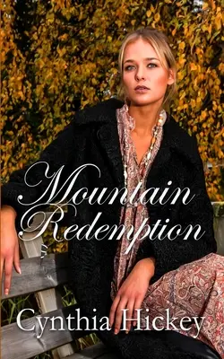 La rédemption de la montagne - Mountain Redemption