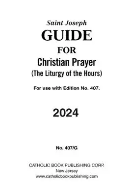 Guide de prières chrétiennes grands caractères 2024 - Christian Prayer Guide Large Type 2024