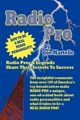 Radio Pro : L'histoire de Robert Urich - Une vie extraordinaire (hardback) - Radio Pro: The Making of an On-Air Personality and What It Takes