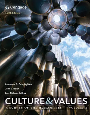 Culture et valeurs : Une enquête sur les sciences humaines, Volume II - Culture and Values: A Survey of the Humanities, Volume II