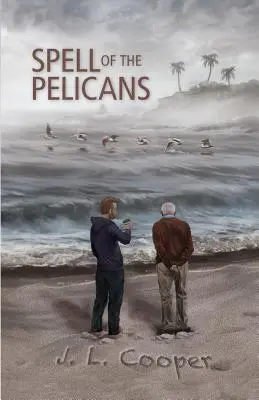 L'envoûtement des pélicans - Spell of the Pelicans