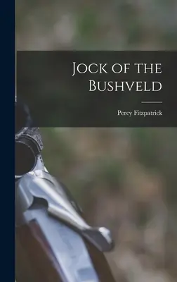 Jock du Bushveld - Jock of the Bushveld