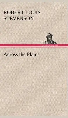 À travers les plaines - Across the Plains