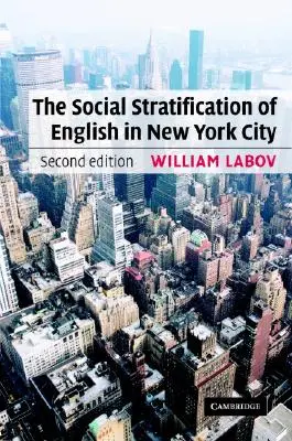 La stratification sociale de l'anglais dans la ville de New York - The Social Stratification of English in New York City