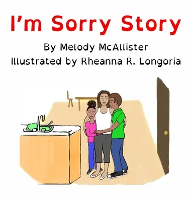 L'histoire de mes excuses - I'm Sorry Story