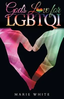 L'amour de Dieu pour les LGBTQI - God's Love for LGBTQI