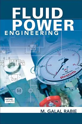 Ingénierie des fluides - Fluid Power Engineering
