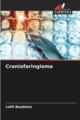 Craniofaringiome - Craniofaringioma