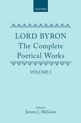 Les Œuvres poétiques complètes : Volume I - The Complete Poetical Works: Volume I