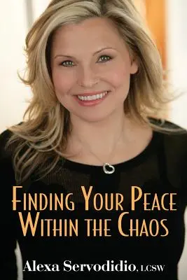 Trouver la paix dans le chaos - Finding Your Peace Within the Chaos