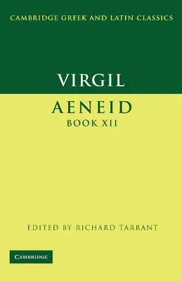 Virgile : Enéide Livre XII - Virgil: Aeneid Book XII