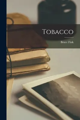 Tabac - Tobacco