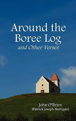 Autour de la bûche et d'autres versets - Around the Boree Log and Other Verses