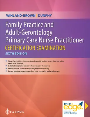 Examen de certification des infirmières praticiennes en médecine familiale et en soins primaires pour adultes et gérontologie - Family Practice and Adult-Gerontology Primary Care Nurse Practitioner Certification Examination