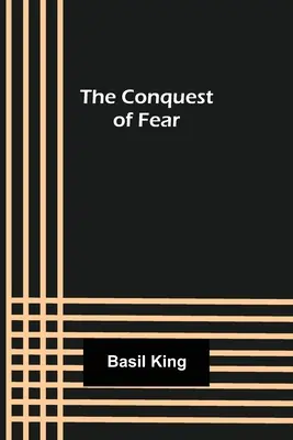 La conquête de la peur - The Conquest of Fear