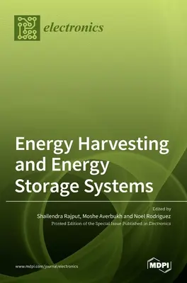 Systèmes de collecte et de stockage de l'énergie - Energy Harvesting and Energy Storage Systems