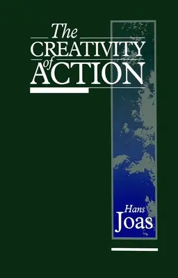 La créativité de l'action - The Creativity of Action