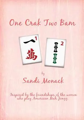 Un Crak Deux Bam - One Crak Two Bam