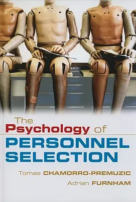 La psychologie de la sélection du personnel - The Psychology of Personnel Selection