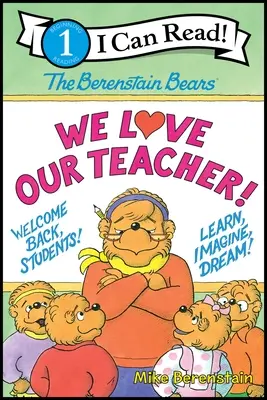 Les ours Berenstain : Nous aimons notre professeur ! - The Berenstain Bears: We Love Our Teacher!