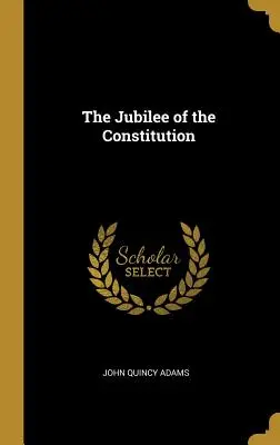 Le jubilé de la Constitution - The Jubilee of the Constitution