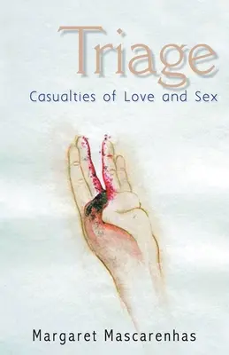 Triage : Les victimes de l'amour et du sexe - Triage: Casualties Of Love And Sex