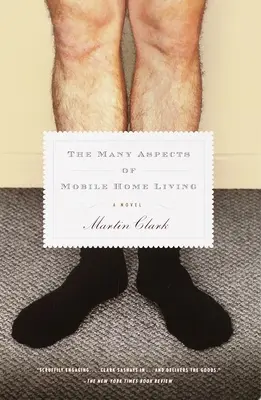 Les nombreux aspects de la vie en maison mobile - The Many Aspects of Mobile Home Living