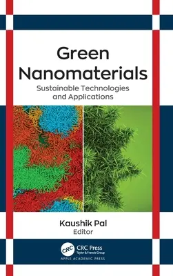 Nanomatériaux verts : Technologies et applications durables - Green Nanomaterials: Sustainable Technologies and Applications