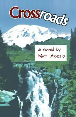 La croisée des chemins - Crossroads