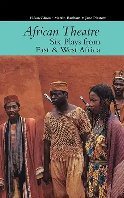 Théâtre africain 16 : Six pièces d'Afrique de l'Est et de l'Ouest - African Theatre 16: Six Plays from East & West Africa