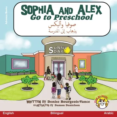 Sophia et Alex vont à l'école maternelle : صوفيا وأليكس يذهاب &# - Sophia and Alex Go to Preschool: صوفيا وأليكس يذهاب &#