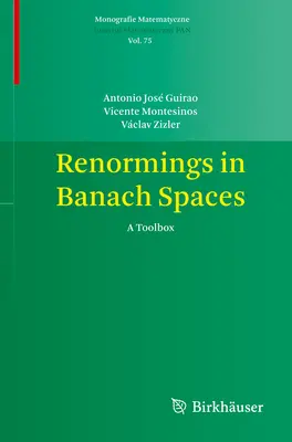 Renormations dans les espaces de Banach : Une boîte à outils - Renormings in Banach Spaces: A Toolbox