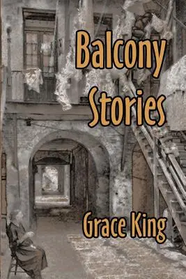 Histoires de balcon - Balcony Stories