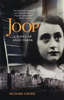Joop : Un roman d'Anne Frank - Joop: A Novel of Anne Frank
