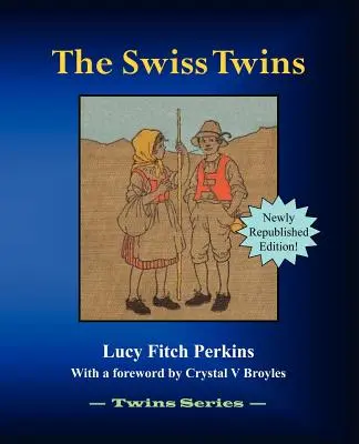 Les jumeaux suisses - The Swiss Twins