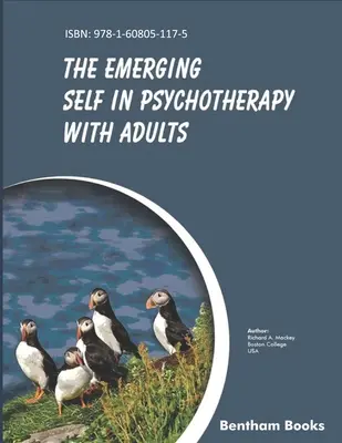 L'émergence du soi dans la psychothérapie des adultes - Emerging Self in Psychotherapy with Adults