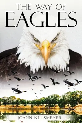 La voie des aigles - The Way of Eagles