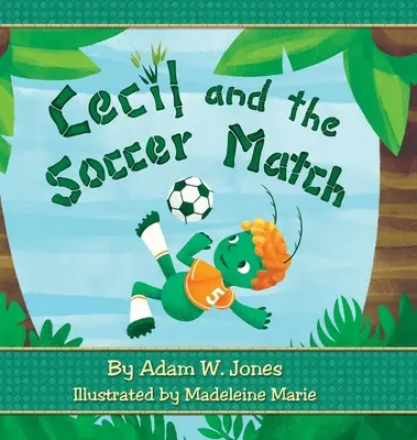 Cecil et le match de football - Cecil and the Soccer Match