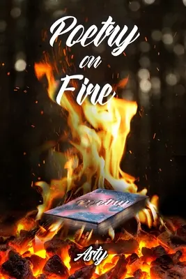 La poésie en feu - Poetry on Fire