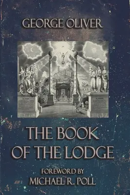 Le Livre de la Loge - The Book of the Lodge