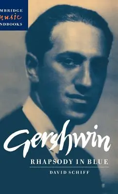 Gershwin : Rhapsodie en bleu - Gershwin: Rhapsody in Blue