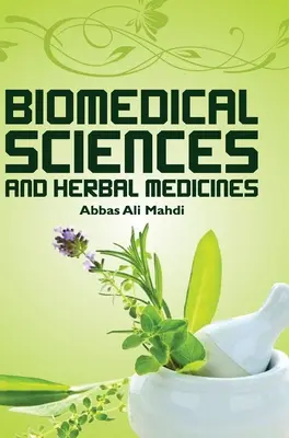 Sciences biomédicales et plantes médicinales - Biomedical Sciences and Herbal Medicines