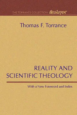 Réalité et théologie scientifique - Reality and Scientific Theology