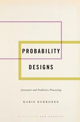 Conceptions des probabilités : Littérature et traitement prédictif - Probability Designs: Literature and Predictive Processing