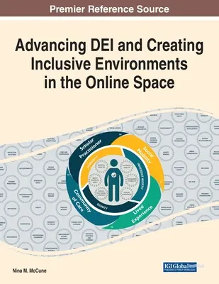 Faire progresser l'IED et créer des environnements inclusifs dans l'espace en ligne - Advancing DEI and Creating Inclusive Environments in the Online Space