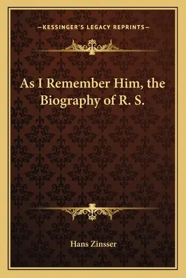 Comme je m'en souviens, la biographie de R. S. - As I Remember Him, the Biography of R. S.