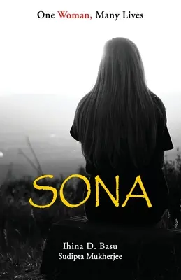 Sona : Une femme, plusieurs vies - Sona: One Woman, Many Lives