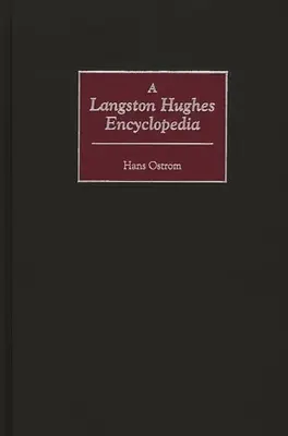 Une encyclopédie sur Langston Hughes - A Langston Hughes Encyclopedia